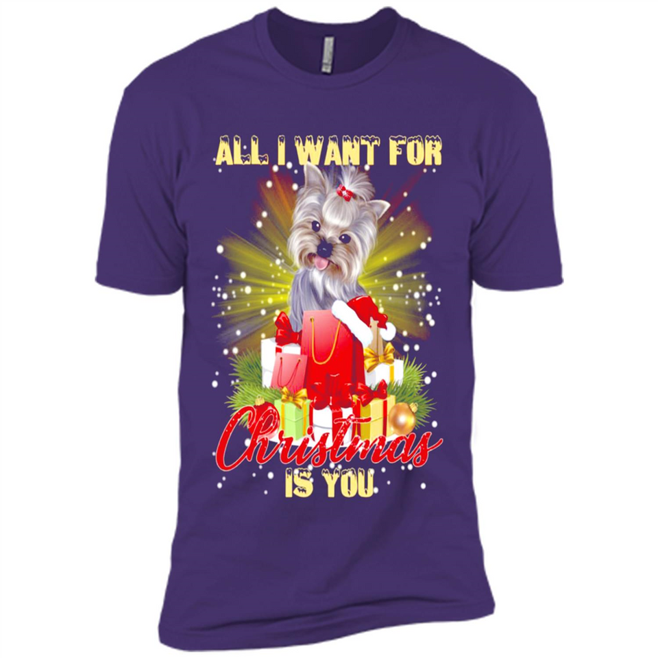 All I Want For Christmas Is You Yorkie Yorkshire Terrier