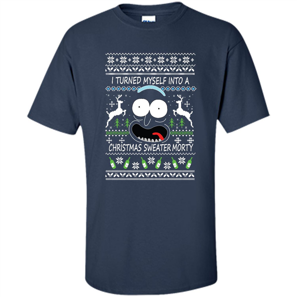 RICK AND MORTY-I TURNED MYSELF INTO A CHRISTMAS SWEATER MORTY UGLY XMAS SWEATER