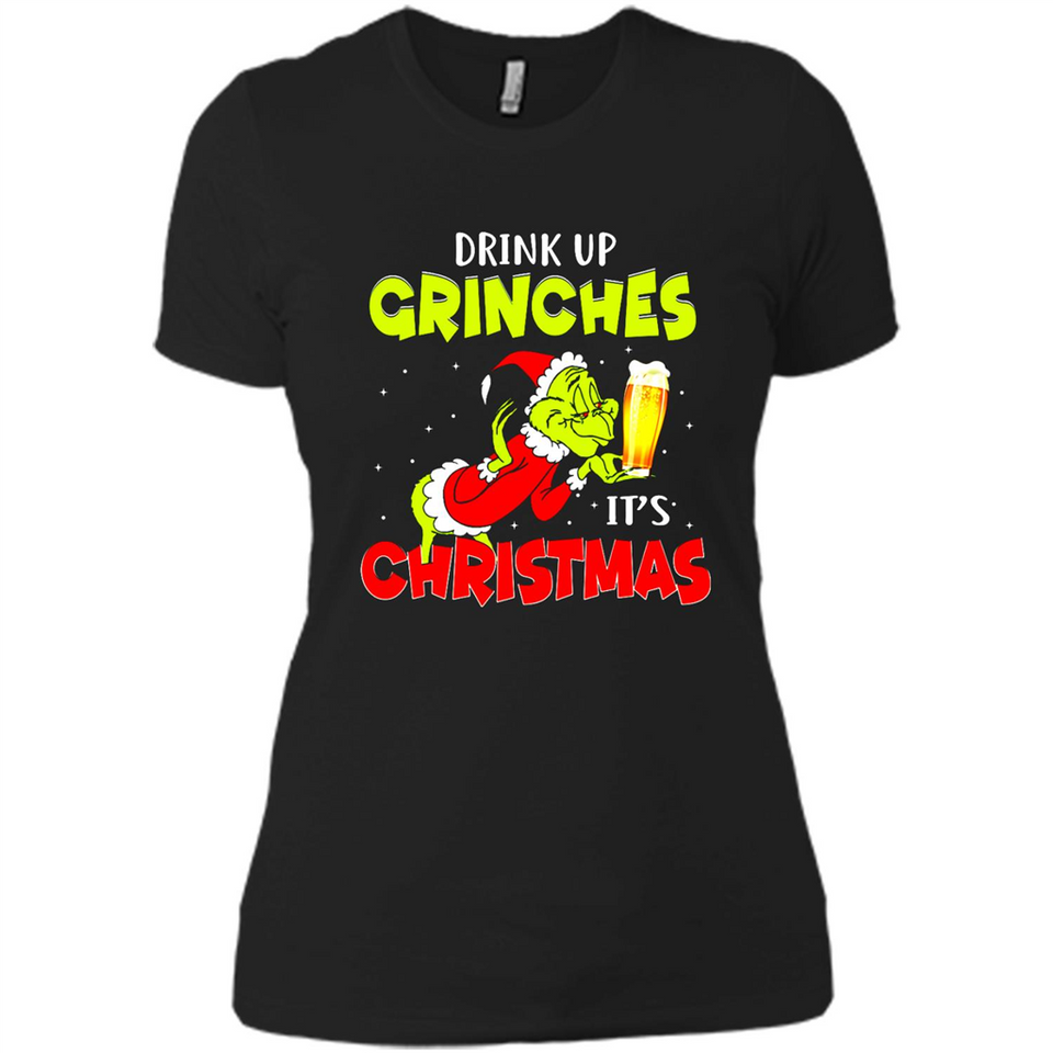 Drink Up Grinches it_s Christmas - Merry Xmas Sweatshirt - Ladies' Boyfriend T-Shirt
