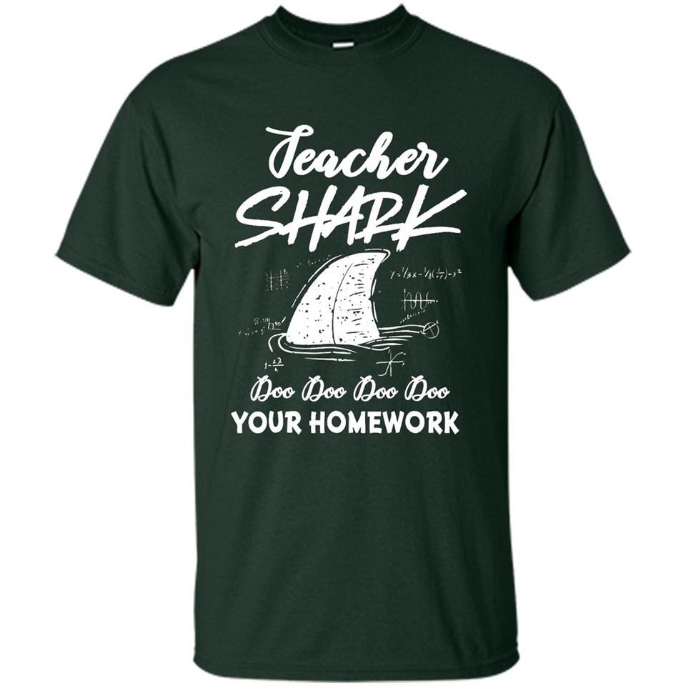 Teacher Shark Doo Doo Doo Your Homework Shirt Ladies' Boyfriend