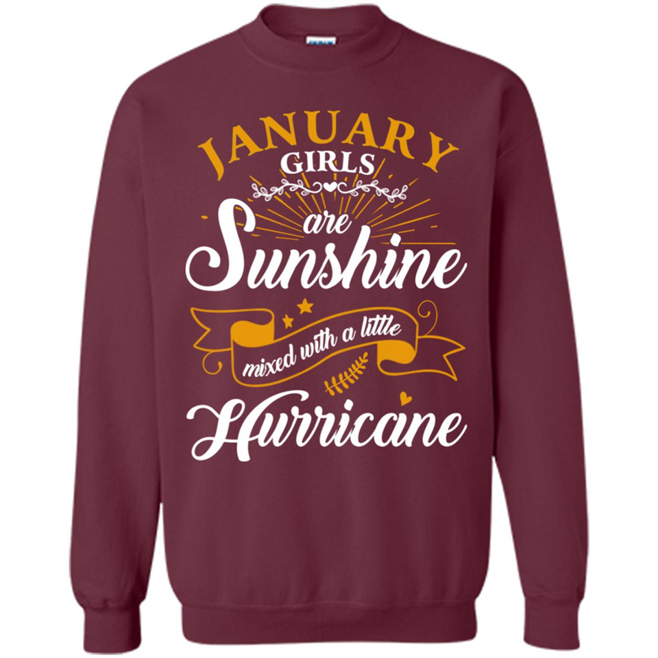 January Girl Are Sunshine Mixed With a Little Hurricane