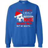 Dear Santa I Really Did Try To Be A Nice Soccer Mom Sweatshirt - Sweatshirt