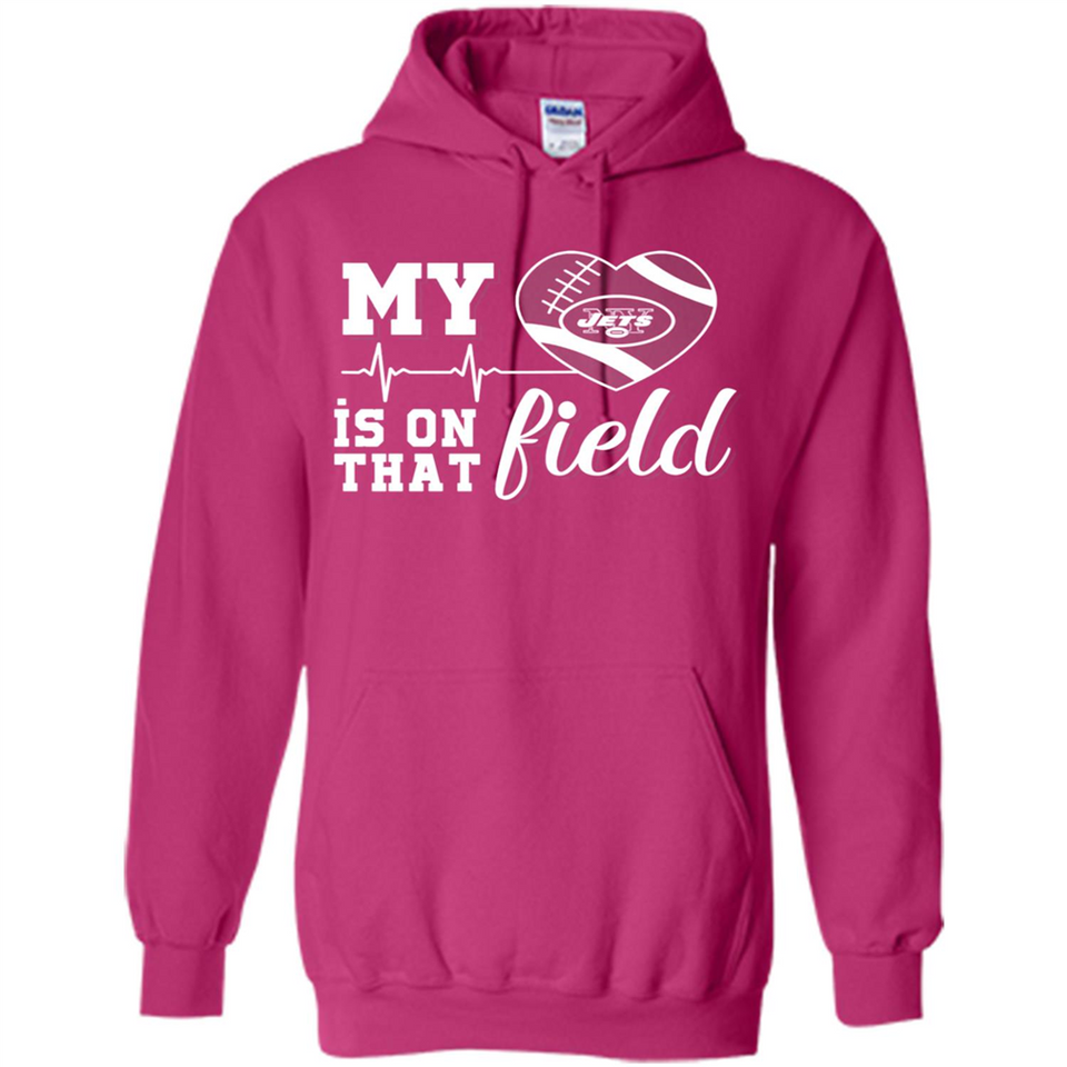 New York Jets Football My Heart is on that Field - Hoodie