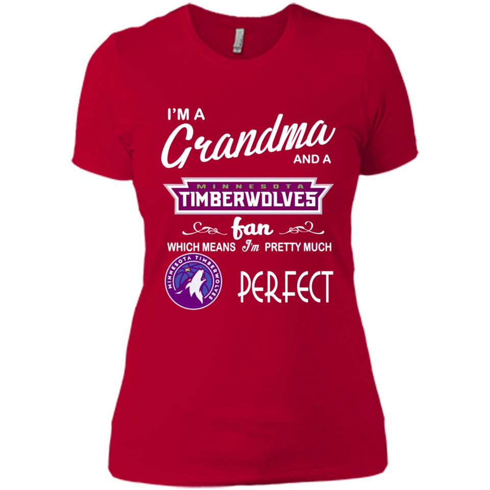 I'M A Grandma And A MinnesotaTimberwolves Fans