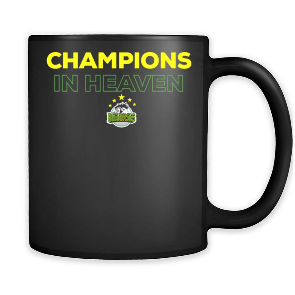 HUMBOLDT BRONCOS CHAMPIONS IN HEAVEN