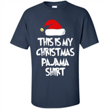 Christmas Pajama Shirt - Funny Christmas