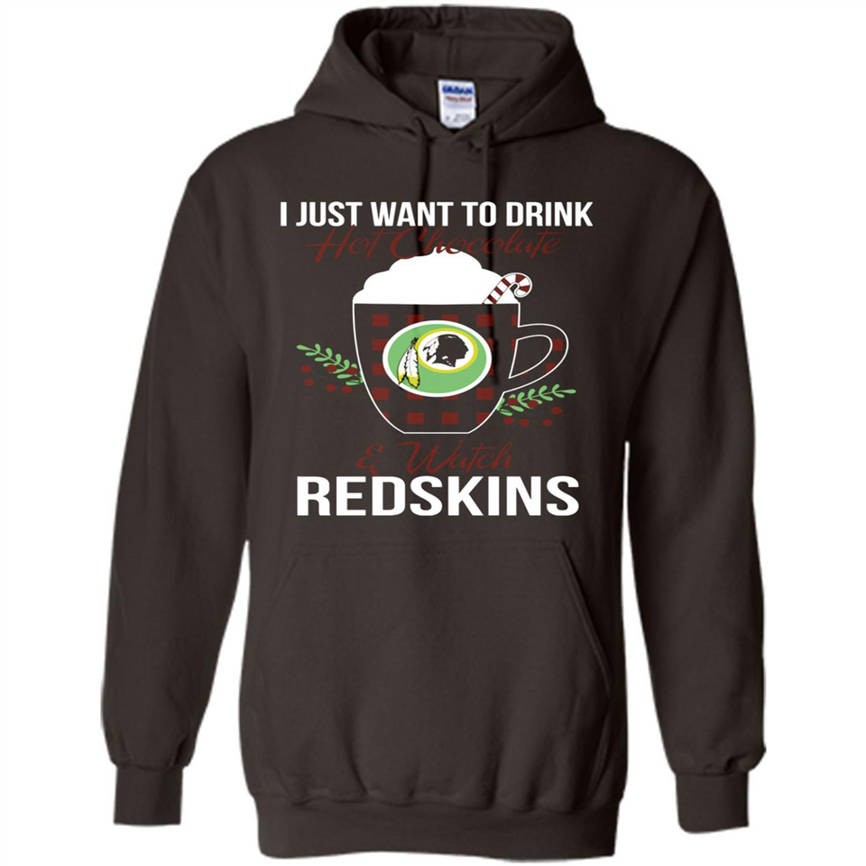 I Just Want To Drink Hot Chocolate & Watch Washington Redskins Ugly Christmas Sweater PINGPONG