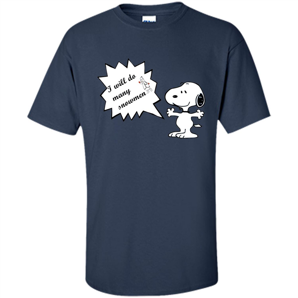 Snoopy I Will Do Many Snowman Christmas