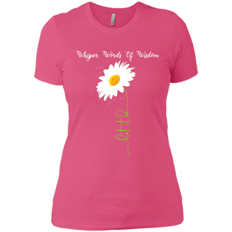 Whisper Funny Let It Daisy Flower Words Of Be