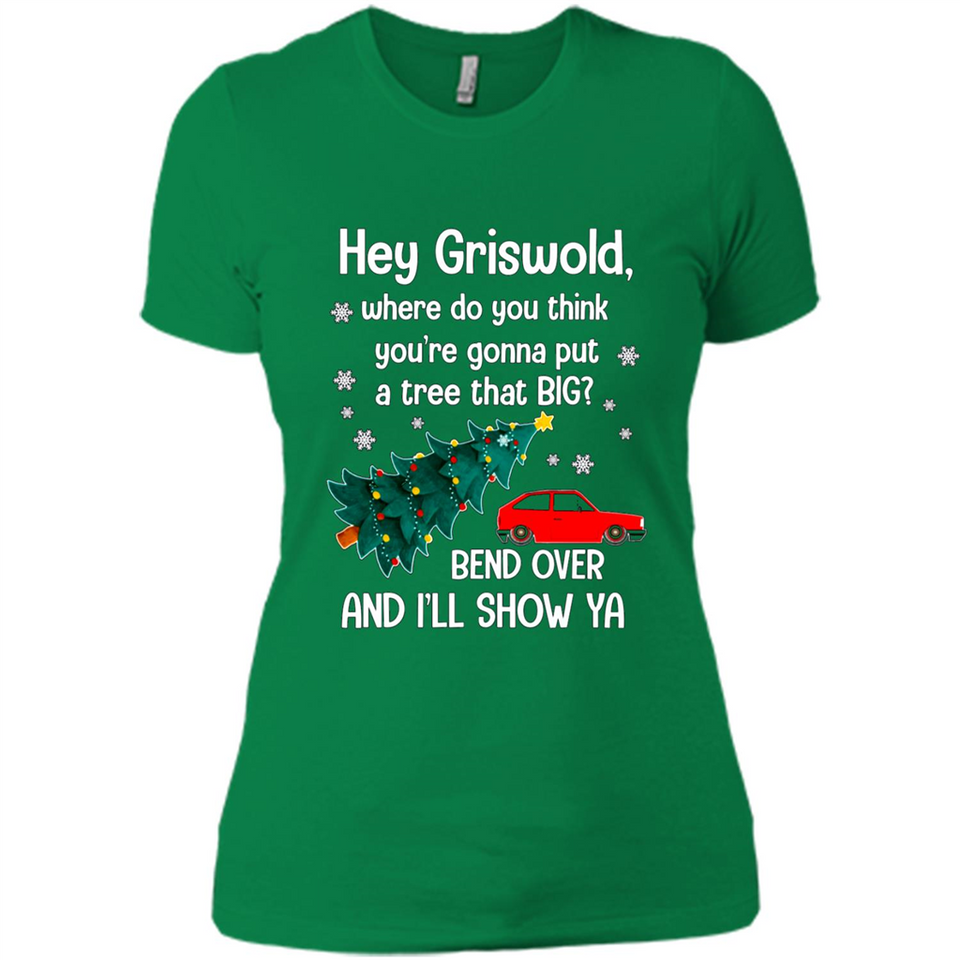 Hey Griswold Where Do You Think You’re Gonna Put A Tree Christmas PING PONG