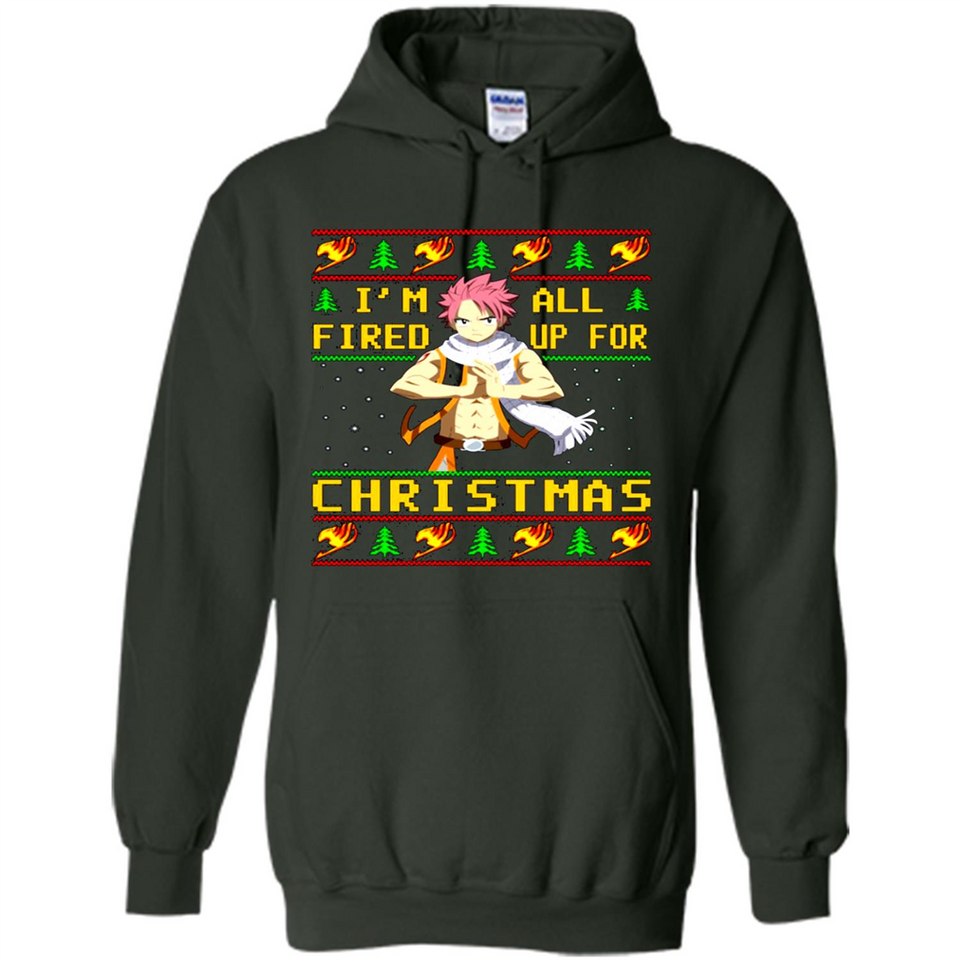 Natsu I’m all fired up for Christmas ugly sweatshirt PINGPONG
