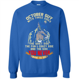 October Guy With Three Sides Quiet Fun Crazy - Sweatshirt