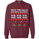 Nurse Christmas Deck The Hall Beta Blockers Sweatshirt - Sweatshirt