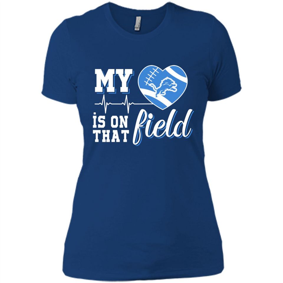 Detroit Lions Football My Heart is on that Field - Ladies' Boyfriend T-Shirt
