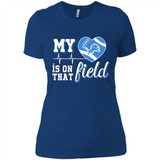 Detroit Lions Football My Heart is on that Field - Ladies' Boyfriend T-Shirt