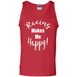 Racing Makes Me Happy! - Drag Racing Classic Fit