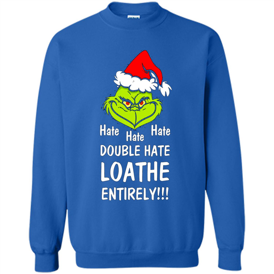 Mr Grinch hate hate hate double hate loathe entirely sweater PINGPONG