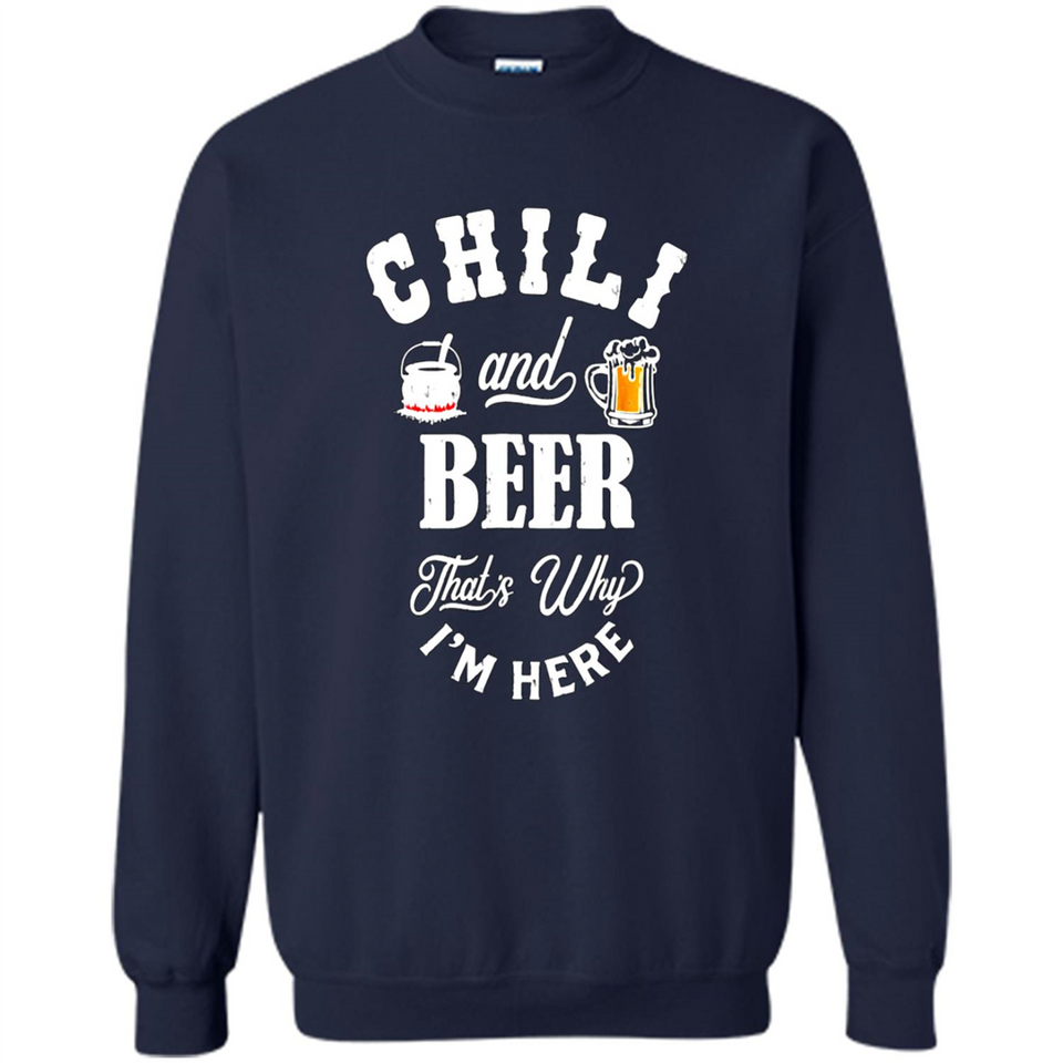 Chili Cookoff Funny T-shirt Chili And Beer - Sweatshirt