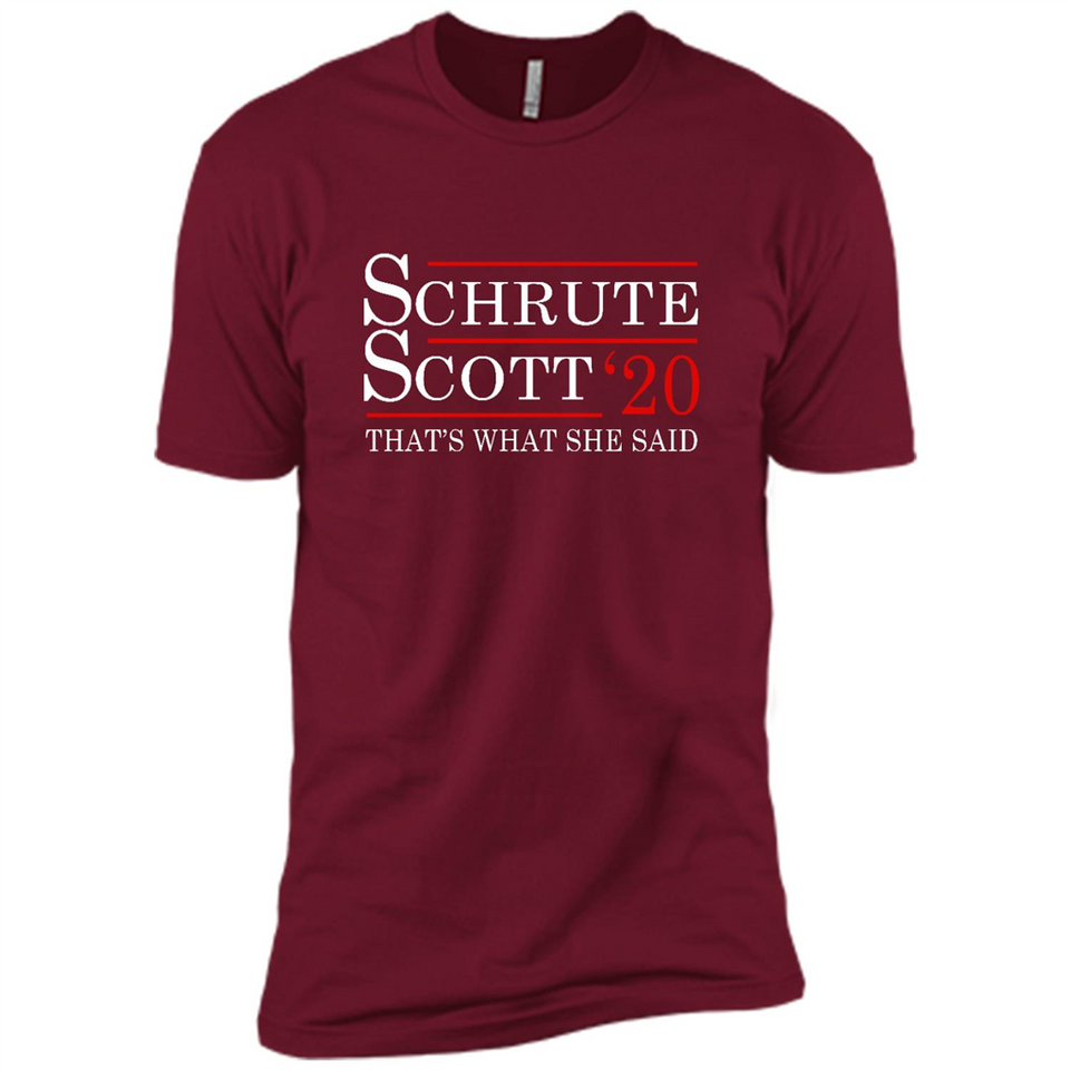 Schrute Scott 2020 That's What She Said