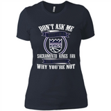 Don't Ask Me Why I'm A Sacramento Kings Fan Ask Yourself