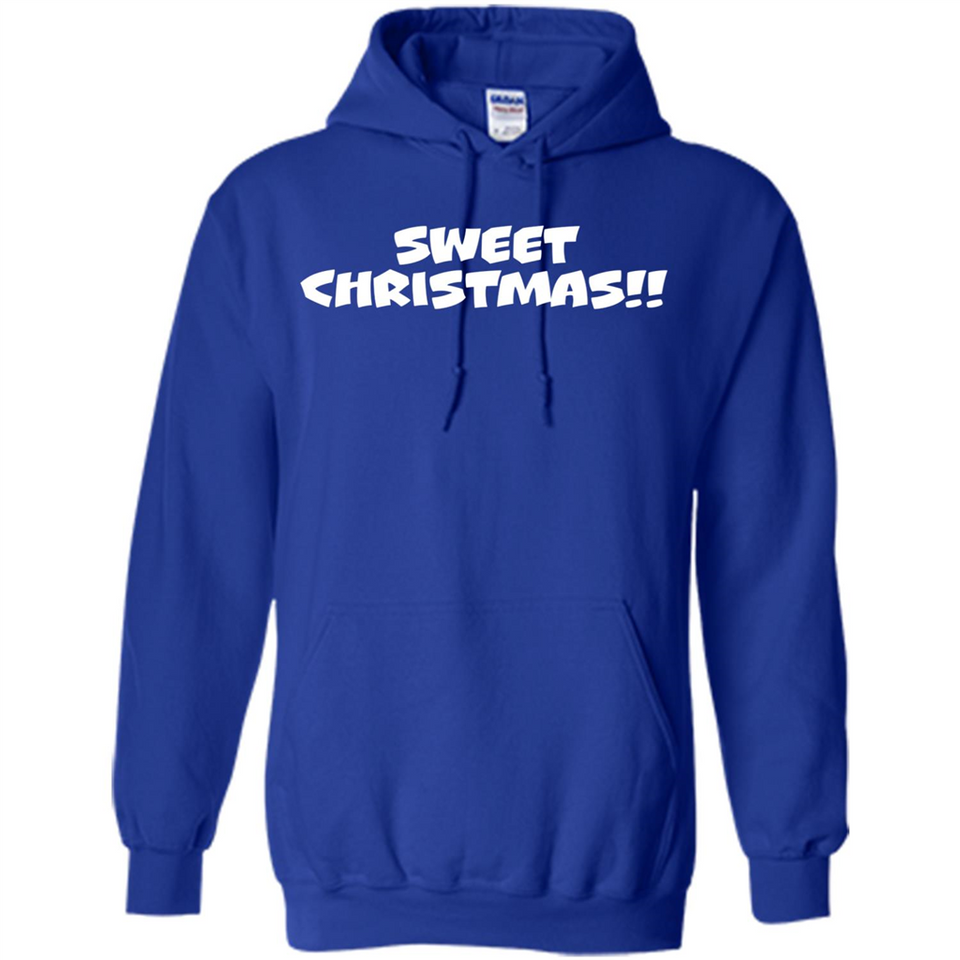 SWEET CHRISTMAS sweetchristmas - Hoodie