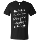 He Sees You When You're Drinking - Men's V-Neck