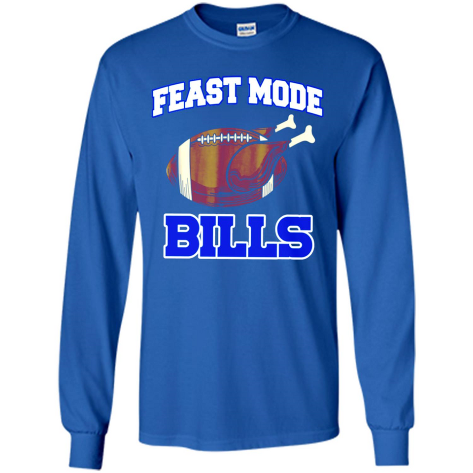 Feast Mode Bills Shirt - Buffalo Turkey Thanksgiving