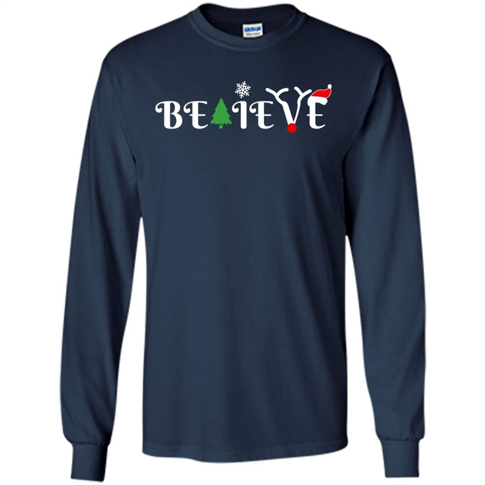 Believe in Christmas - Long Sleeve T-Shirt