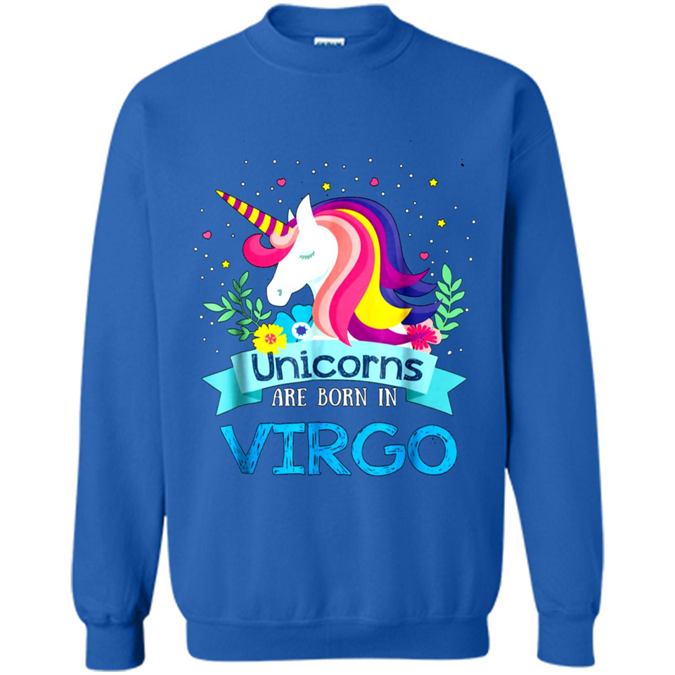 Unicorns are born in Virgo Birthday Rainbow Gift Ladies Custom