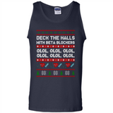 Nurse Christmas Deck The Hall Beta Blockers Sweatshirt - Tank Top