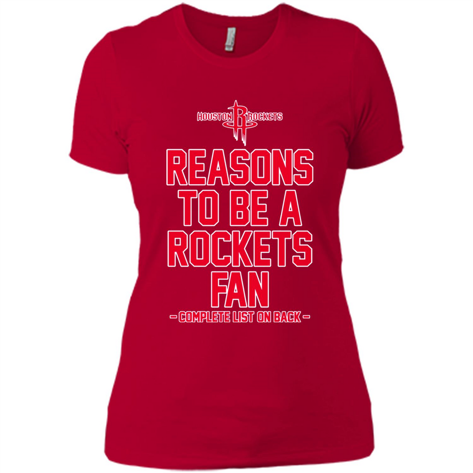 Reasons to be a Houston Rockets Fan Complete List on Back - Ladies' Boyfriend T-Shirt