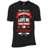 My Favorite Daughter Gave Me This Shirt For Christmas Gift - Premium Short Sleeve T-Shirt