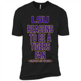 Reasons to be a LSU Tigers Fan Complete List on Back - Funny - Premium Short Sleeve T-Shirt