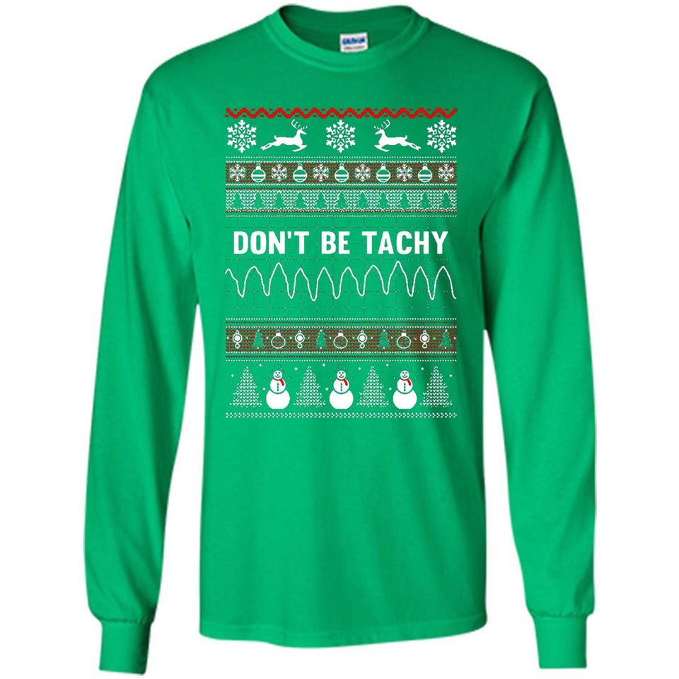 Don't Be Tachy Crewneck