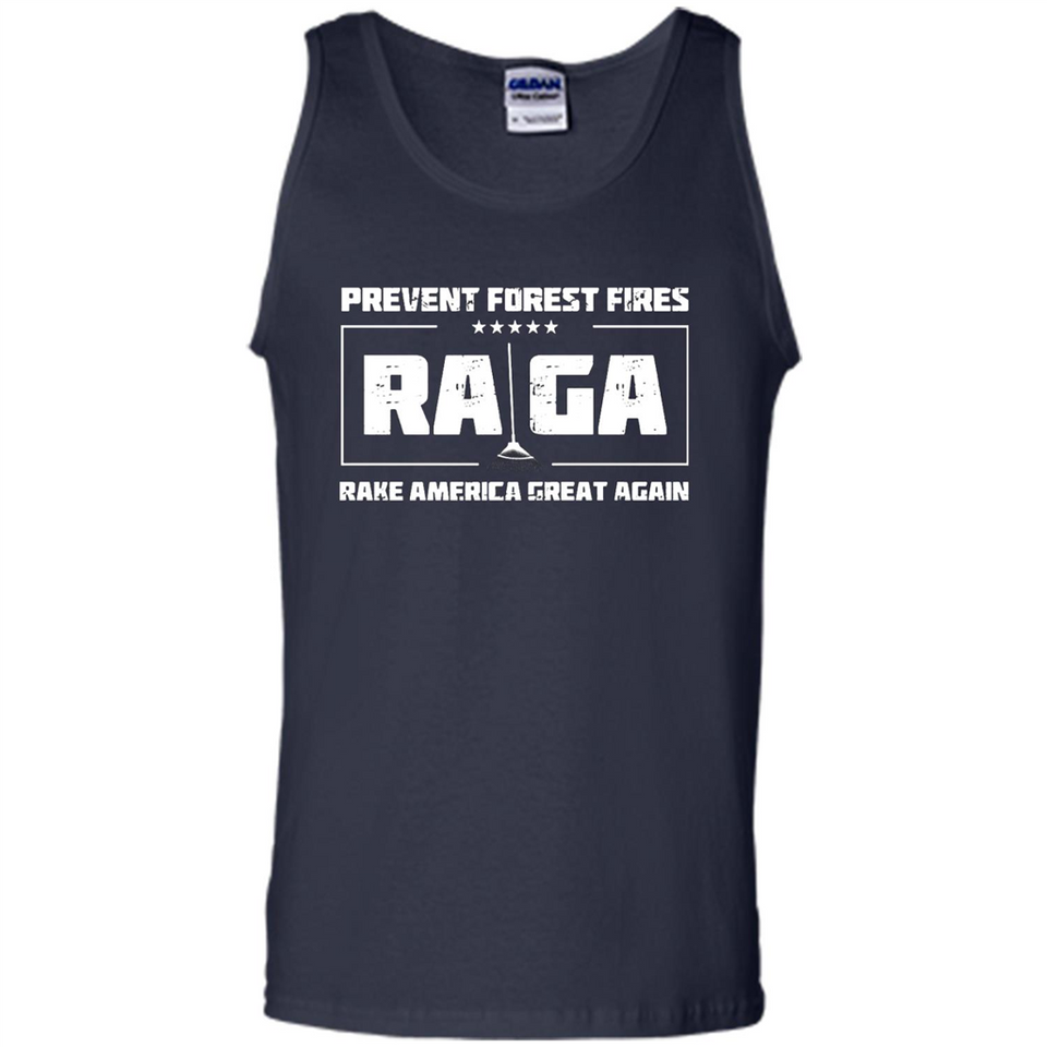 Prevent Forest Fires Rake America Great Again Shirt PINGPONG - Tank Top