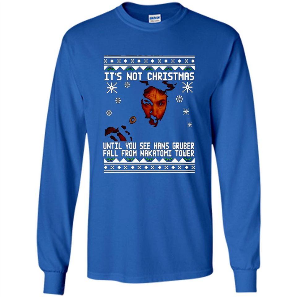 It's Not Christmas Until You See Hans Gruber Fall Ugly Christmas PINGPONG