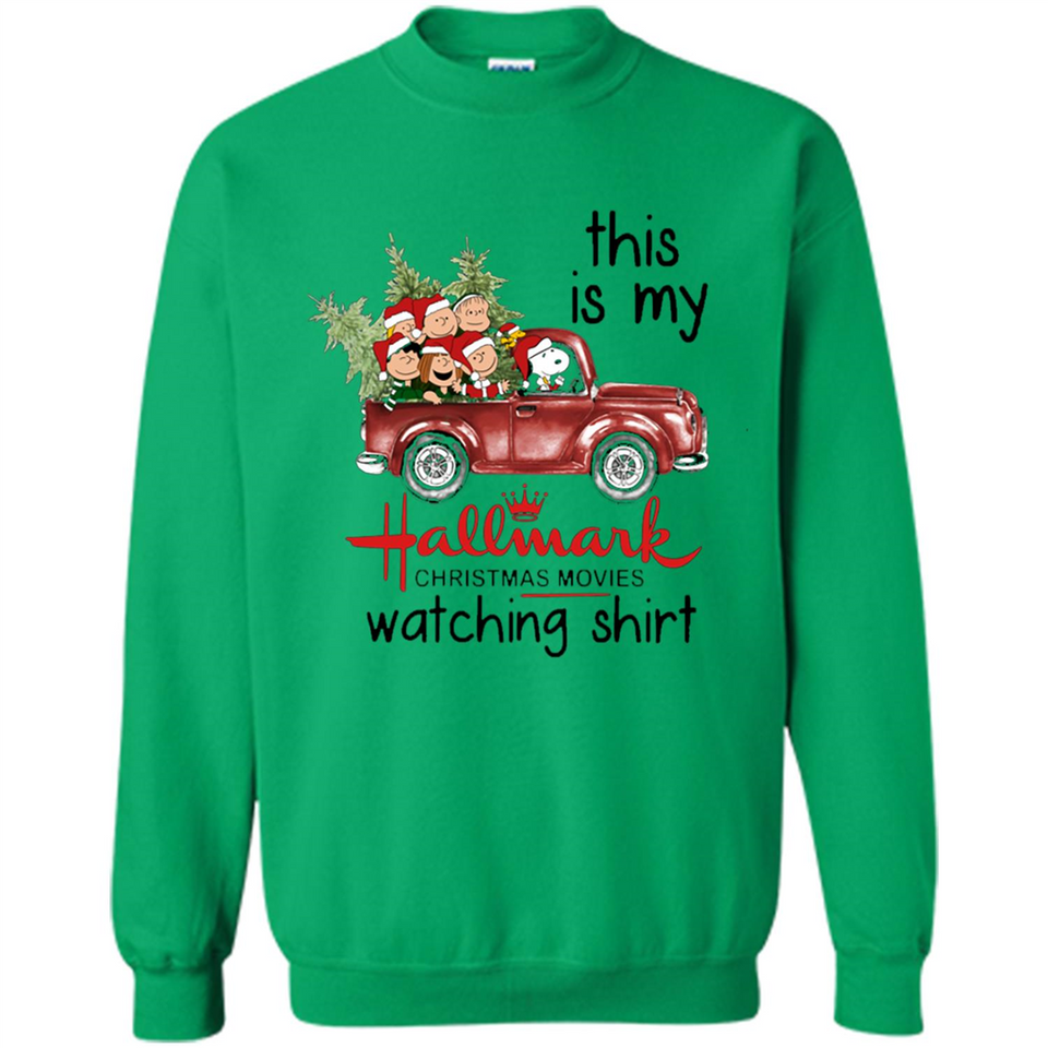 Snoopy This Is My Hallmark Christmas Movies Watching T-Shirt - Sweatshirt
