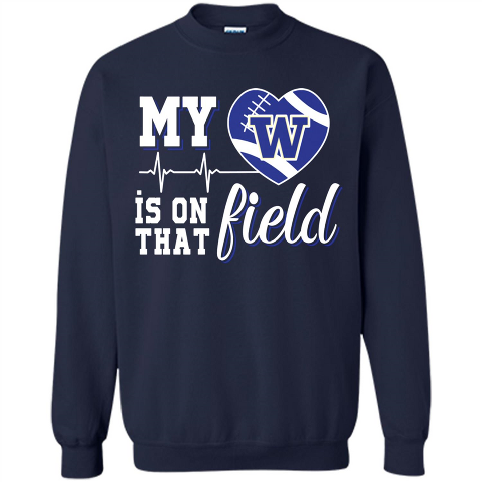 Washington Huskies Football My Heart is on that Field - Sweatshirt