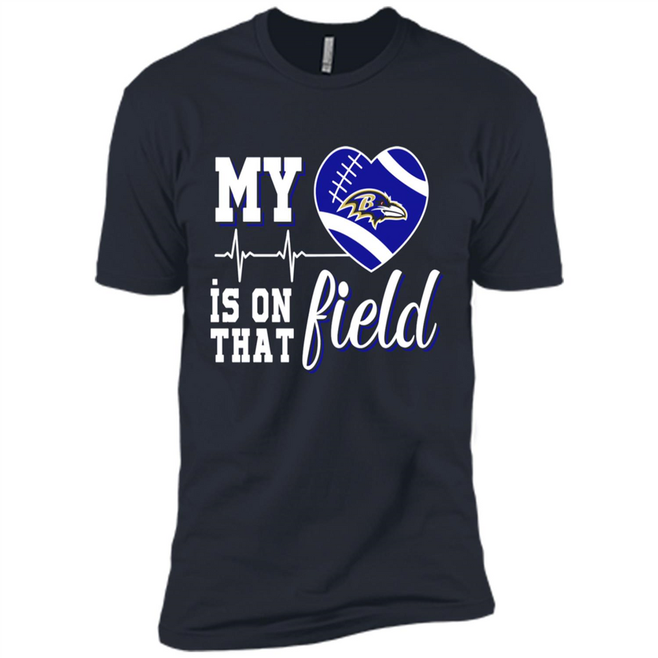 Baltimore Ravens Football My Heart is on that Field - Premium Short Sleeve T-Shirt