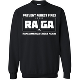 Prevent Forest Fires Rake America Great Again Shirt PINGPONG - Sweatshirt