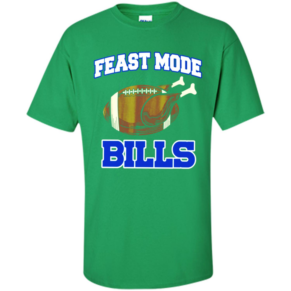 Feast Mode Bills Shirt - Buffalo Turkey Thanksgiving