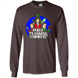 Party Planning Committee Christmas T-Shirt - Long Sleeve T-Shirt