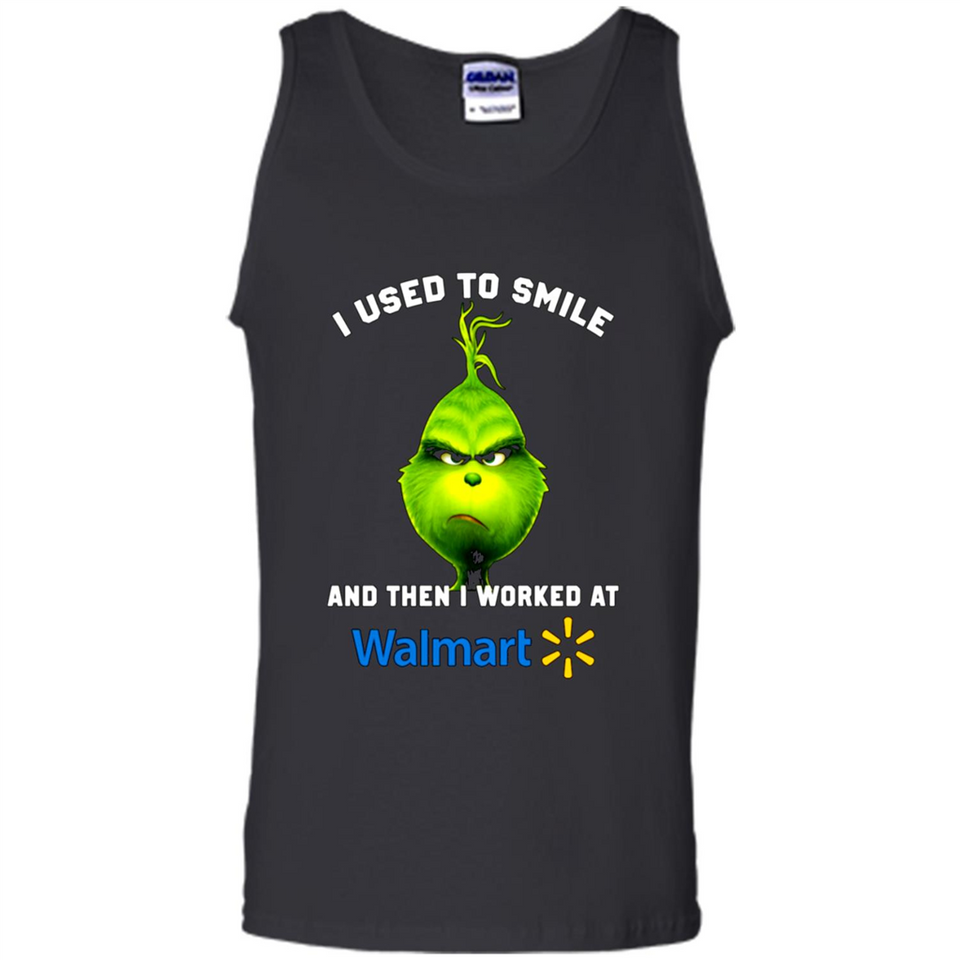 The Grinch - I Used To Smile And Then I Worked At Walmart
