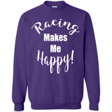 Racing Makes Me Happy! - Drag Racing Classic Fit