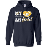 Pittsburgh Steelers Football My Heart is on that Field - Hoodie