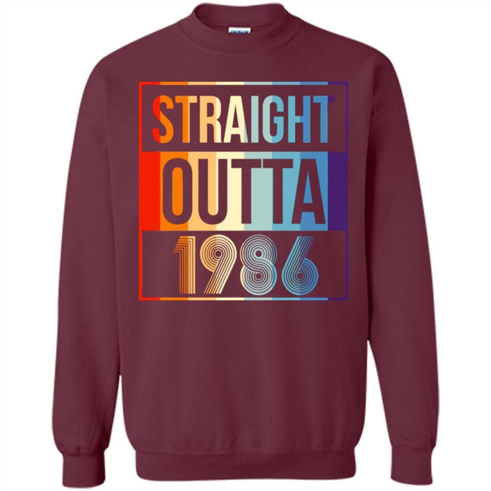 Retro Straight Outta 1986 32 Years Old - Sweatshirt
