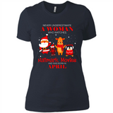 Never Underestimate An April Woman Watches Hallmark Movies Sweatshirt - Ladies' Boyfriend T-Shirt