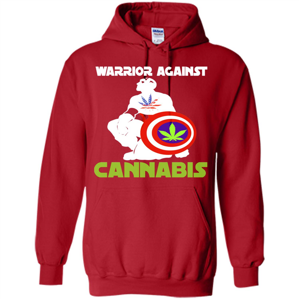 warrior against cannabis - Hoodie