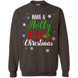 Have A Holly Jolly Christmas T-Shirt Cute Mistletoe - Sweatshirt