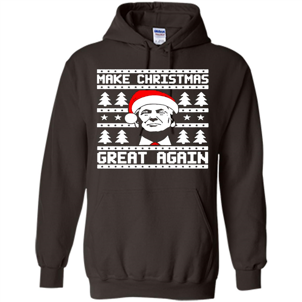 Fabulous Make Christmas Great Again Trump Ugly Christmas - Hoodie